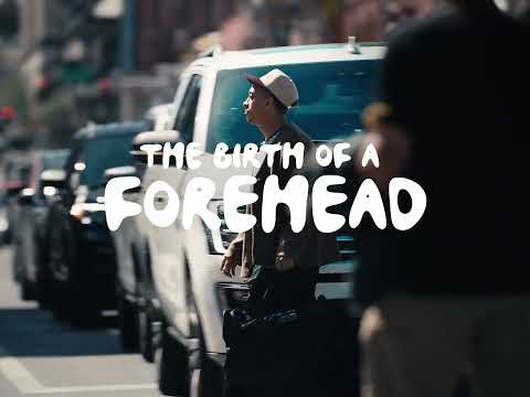 THE BIRTH OF A FOREHEAD 