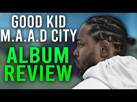 GOOD KID M.A.A.D CITY ALBUM REVIEW // KENDRICK LAMAR ALBUM + LIFE ADVICE