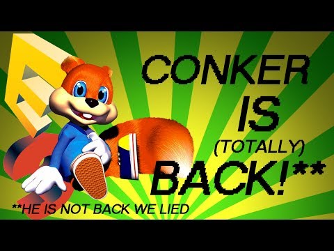 CONKER IS TOTALLY BACK GUYS