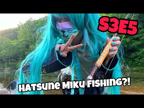 HATSUNE MIKU FISHING? - Femboy Fishing S3E5