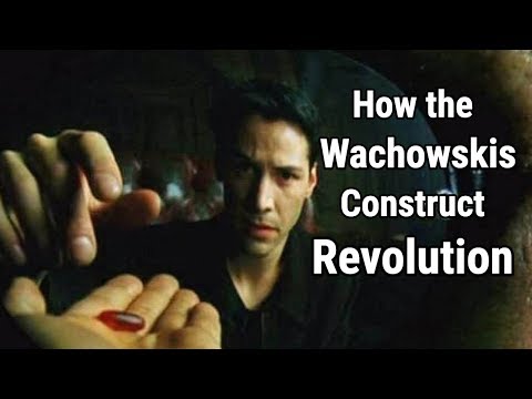 How the Wachowskis Construct Revolution 