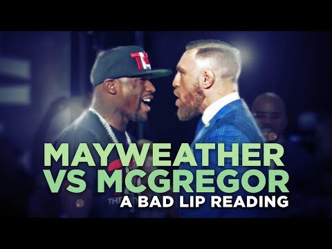 "MAYWEATHER VS. MCGREGOR" — A Bad Lip Reading