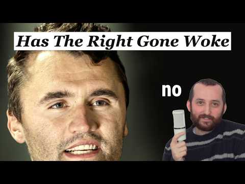Charlie Kirk and the Myth of the Woke Right
