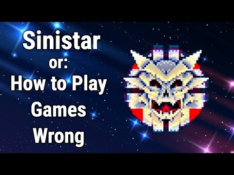 Sinistar or: How to Play Games Wrong 