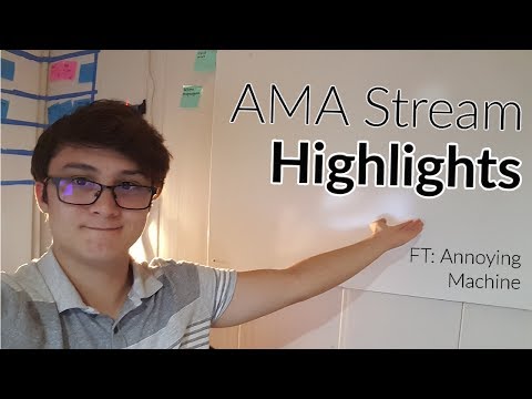 AMA Stream Highlights