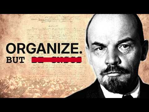 The Most Important Thing People Miss in Lenin's 'What Is To Be Done?"