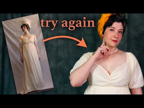 Making That Regency Dress AGAIN 10 years Later
