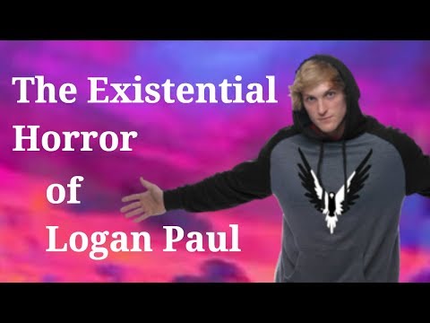 The Existential Horror of Logan Paul 