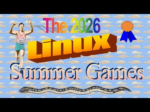The 2026 Linux Summer Games ☀️