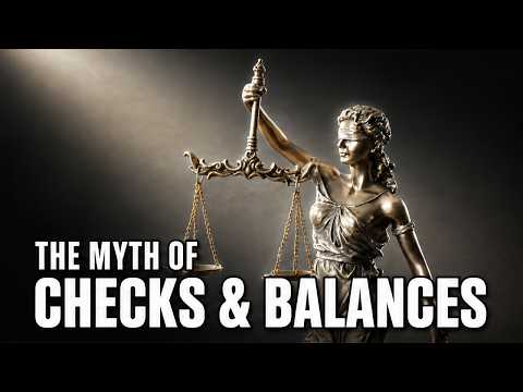 The "Checks and Balances" You Were Taught in Civics Class was Invented — Here's Who Built It