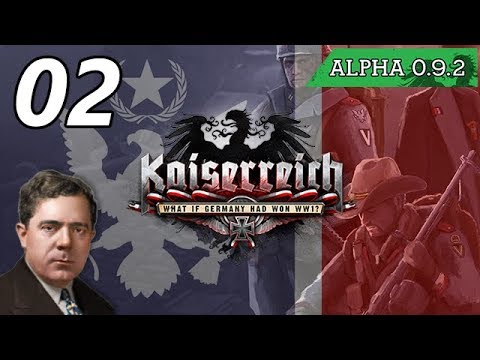 Let's Play Kaiserreich Hoi4 [AUS] - Episode 2 - Questionable Allies