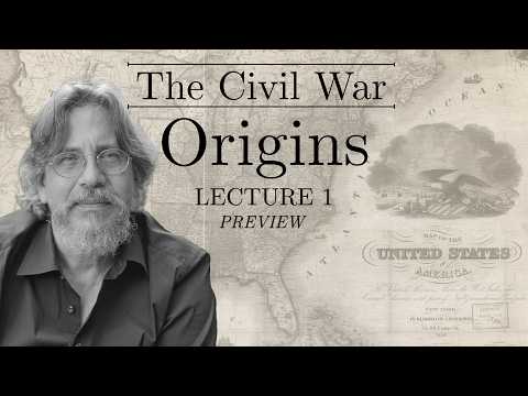 The American Civil War: Origins 