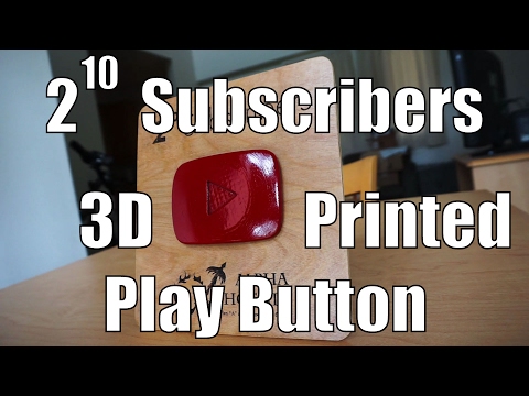 2^10 Subscriber Play Button - 3D printed PLA