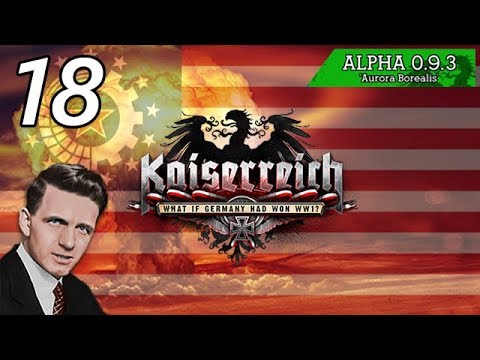 Let's Play Kaiserreich Hoi4 [CSA] - S2 Ep. 18 - I Am Become Death