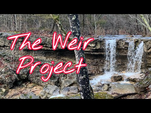 The Weir Project - Introduction