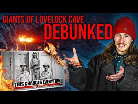 The Giant Skeletons of Lovelock Cave - DEBUNKED
