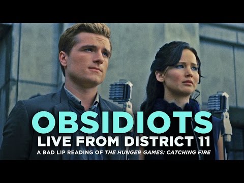 "OBSIDIOTS: Live From District 11" -- A Bad Lip Reading of Catching Fire