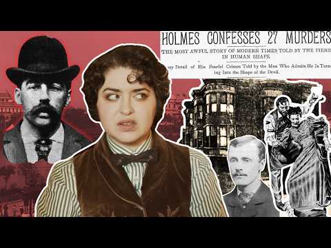 The MANY Lies About H.H. Holmes and the "Murder Castle"