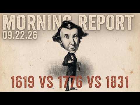 Morning Report (09.22.26): Tocqueville, Thoreau, and More on the Nationalist History Problem