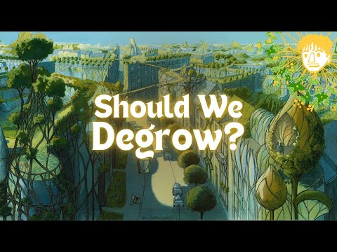 How Degrowth Can Save The World