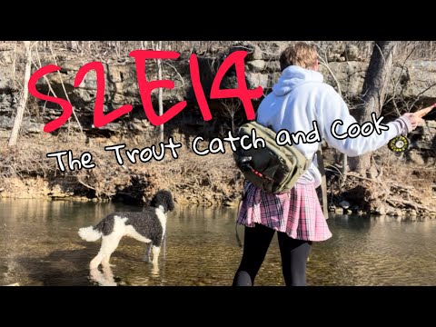 Femboy Fishing S2E14 - The TROUT Catch and Cook?!