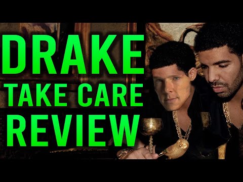 ＴＡＫＥ ＣＡＲＥ // Drake - Take Care Album Review