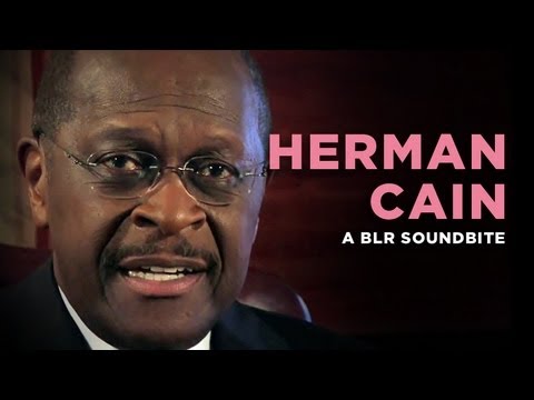"Herman Cain" — A BLR Soundbite