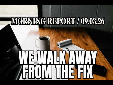 Morning Report (09.03.26) 