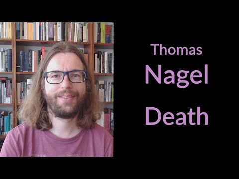 Thomas Nagel - Death