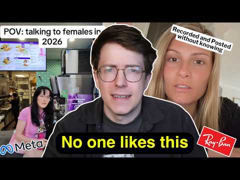 Men have Ruined Meta Glasses
